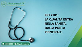 ISO 7101 là gì? Cập nhật tiêu chuẩn quản lý chất lượng chăm sóc sức khoẻ 