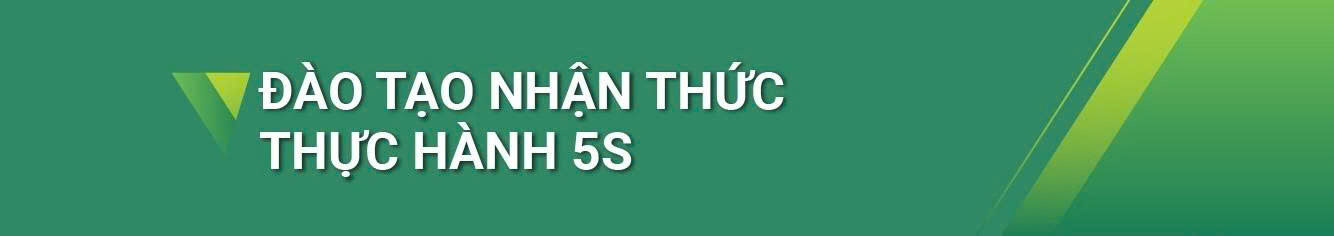 Khóa đào tạo nhận thức - thực hành 5s