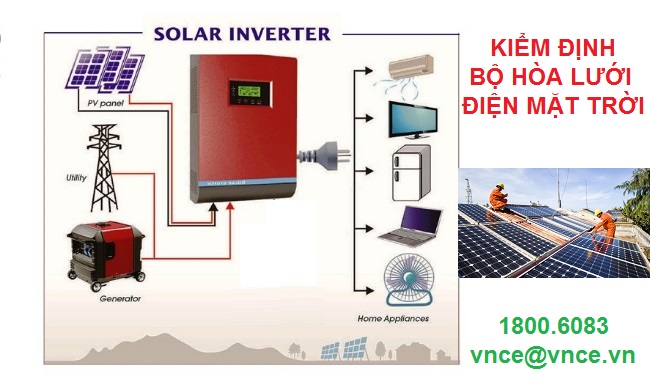 Bộ hòa lưới điện mặt trời cần phải được kiểm định
