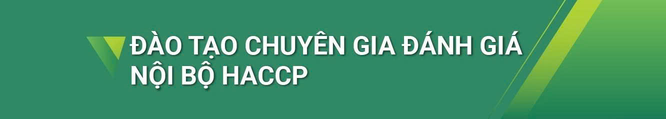 Đào tạo chuyên gia đánh giá nội bộ HACCP