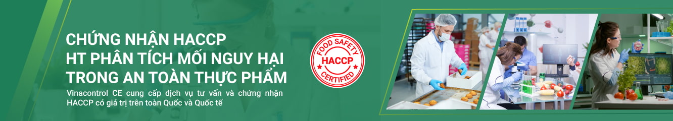 HACCP - Hệ thống phân tích mối nguy và kiểm soát điểm tới hạn