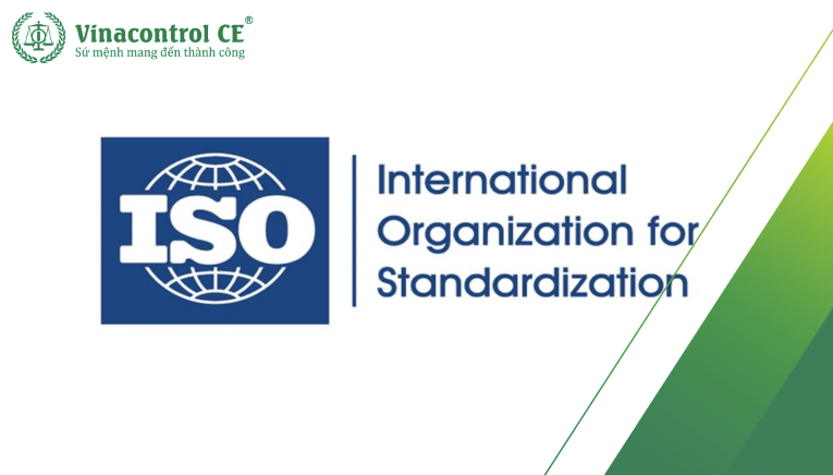 ISO - Tổ chức tiêu chuẩn hoá quốc tế
