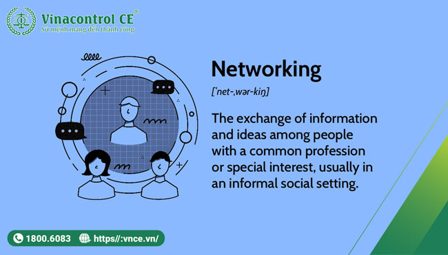 Networking tức là mạng lưới mối quan hệ