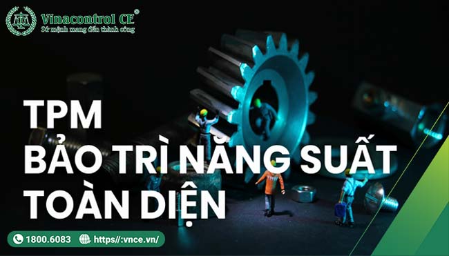 TPM là triết lý vận hành toàn giúp Hello89 phiên bản mới xây dựng văn hóa cải tiến, giảm lãng phí và tăng hiệu quả đầu tư thiết bị.